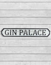 GIN PALACE Vintage Street Road Sign.